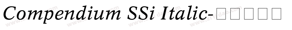 Compendium SSi Italic字体转换